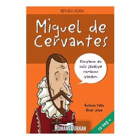 ALTIN KİTAPLAR - BENİM ADIM MIGUEL DE CERVANTES