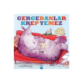 Altın Kitaplar Gergedanlar Krep Yemez