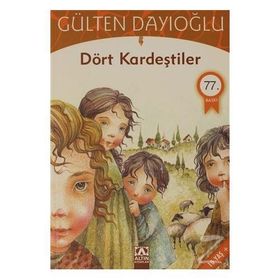 ALTIN KİTAPLAR - GK - DÖRT KARDEŞTİLER