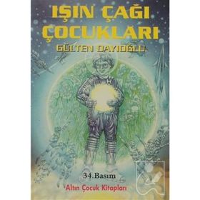ALTIN KİTAPLAR - GK - IŞIN ÇAĞI ÇOCUKLARI