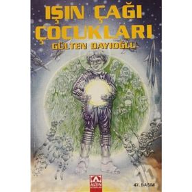 ALTIN KİTAPLAR - GK - IŞIN ÇAĞI ÇOCUKLARI