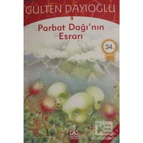 ALTIN KİTAPLAR - GK - PARBAT DAĞININ ESRARI