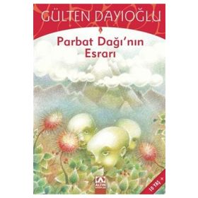 ALTIN KİTAPLAR - GK - PARBAT DAĞININ ESRARI