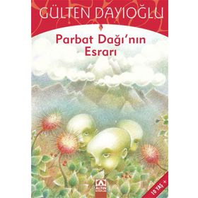 ALTIN KİTAPLAR - GK - PARBAT DAĞININ ESRARI