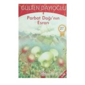 ALTIN KİTAPLAR - GK - PARBAT DAĞININ ESRARI