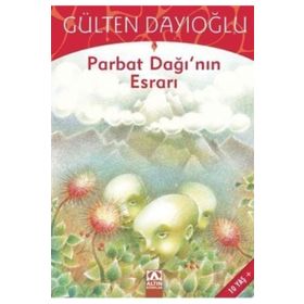 ALTIN KİTAPLAR - GK - PARBAT DAĞININ ESRARI