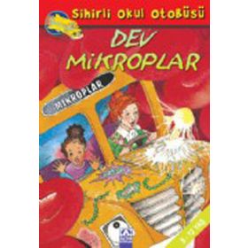 ALTIN KİTAPLAR - SİHİRLİ OKUL OTOBÜSÜ - DEV MİKROPLAR