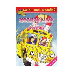ALTIN KİTAPLAR - SİHİRLİ OKUL OTOBÜSÜ - MIKNATISLARIN GİZEMİ