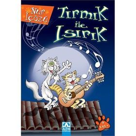 ALTIN KİTAPLAR - TIRMIK İLE ISIRIK
