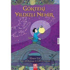 Altın Kitaplar Yayınevi Gökteki Yıldızlı Nehir