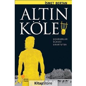 Altın Köle - Anadolu'da Bir Zamanlar - İsmet Bertan