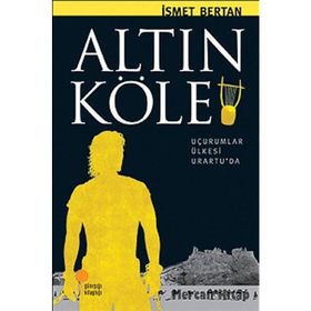 Altın Köle - Anadolu'da Bir Zamanlar - İsmet Bertan