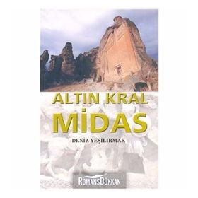Altın Kral Midas - Deniz Yeşilırmak