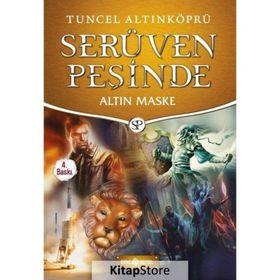 Altın Maske / Serüven Peşinde 17 / Tuncel Altınköprü