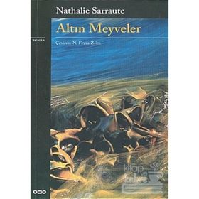 Altın Meyveler - Nathalie Sarraute