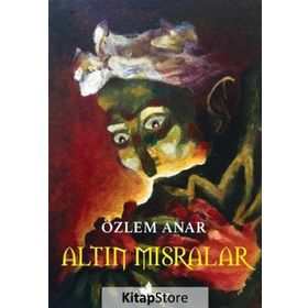 Altın Mısralar - Özlem Anar