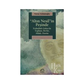 Altın Nesil’in Peşinde - Yavuz Çobanoğlu