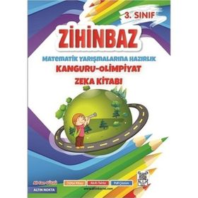 Altın Nokta 3. Sınıf Zihinbaz Matematik Yarışmalarına Hazırlık Kanguru - Olimpiyat Zeka Kitabı