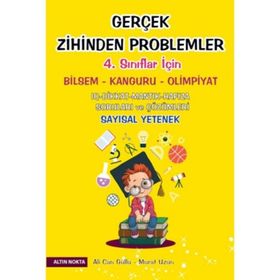 Altın Nokta Yayınları 4. Sınıf Gerçek Zihinden Problemler Bilsem Kanguru Olimpiyat Kitabı