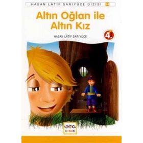 Altın Oğlan İle Altın Kız - Hasan Latif Sarıyüce