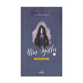Altın Öğütler 2 - Latif Batı