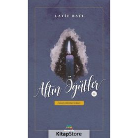 Altın Öğütler 2 - Latif Batı