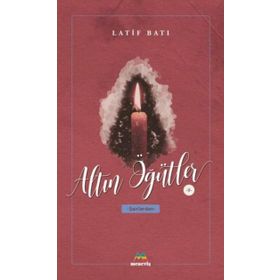 Altın Öğütler 5 - Latif Batı