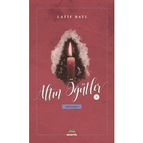 Altın Öğütler 5 - Latif Batı