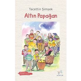 Altın Papağan - Tacettin Şimşek