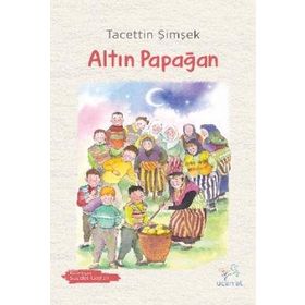 Altın Papağan - Tacettin Şimşek