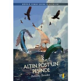 Altın Postun Peşinde - Felicity Brooks