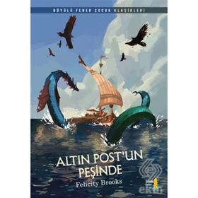 Altın Postun Peşinde - Felicity Brooks