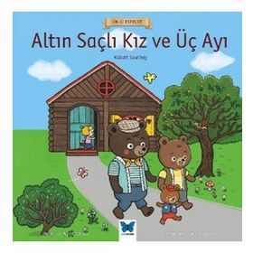 Altın Saçlı Kız ve Üç Ayı Ünlü Eserler Serisi - Robert Southey