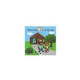 Altın Saçlı Kız ve Üç Ayı Ünlü Eserler Serisi - Robert Southey