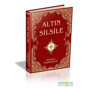 ALTIN SILSILE - MUSTAFA ÖZŞİMŞEKLER