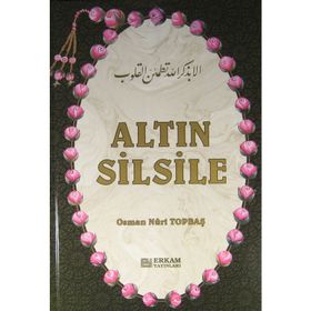 Altın Silsile - Osman Nuri Topbaş