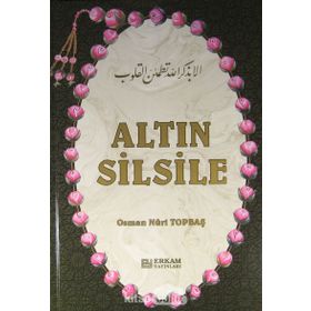 Altın Silsile - Osman Nuri Topbaş
