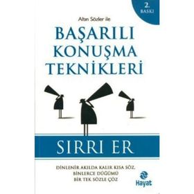 Altın Sözler İle Başarılı Konuşma Teknikleri - Sırrı Er
