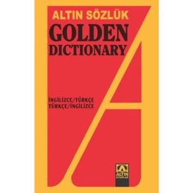 ALTIN SÖZLÜK GOLDEN DICTIONARY (İNGİLİZCE/TÜRKÇE) - KOMISYON