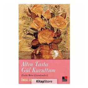 Altın Tasta Gül Kuruttum - Ümral Deveci