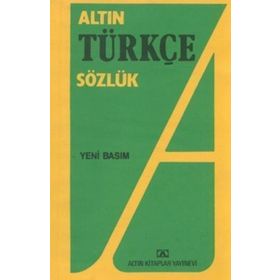 Altın Türkçe Sözlük Lise-Hüseyin Kuşçu
