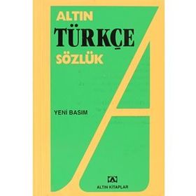Altın Türkçe Sözlük Lise-Hüseyin Kuşçu