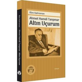 Altın Uçurum - Ahmet Hamdi Tanpınar