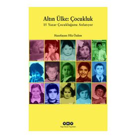 Altın Ülke Çocukluk - Filiz Özdem