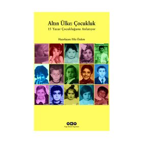 Altın Ülke Çocukluk - Filiz Özdem