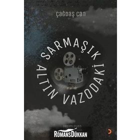 Altın Vazodaki Sarmaşık - Çağdaş Can