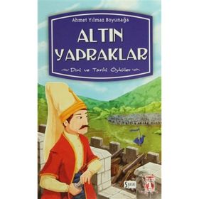Altın Yapraklar - Ahmet Yılmaz Boyunağa