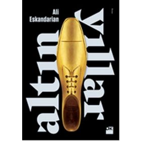 Altın Yıllar - Ali Eskandarian
