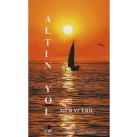 Altın Yol - Murat Eriç