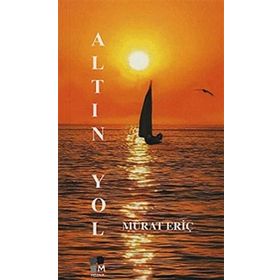 Altın Yol - Murat Eriç
